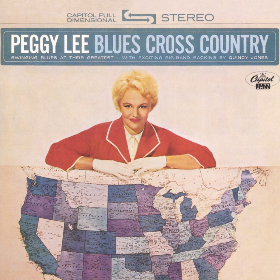 Peggy Lee - Blues Cross Country